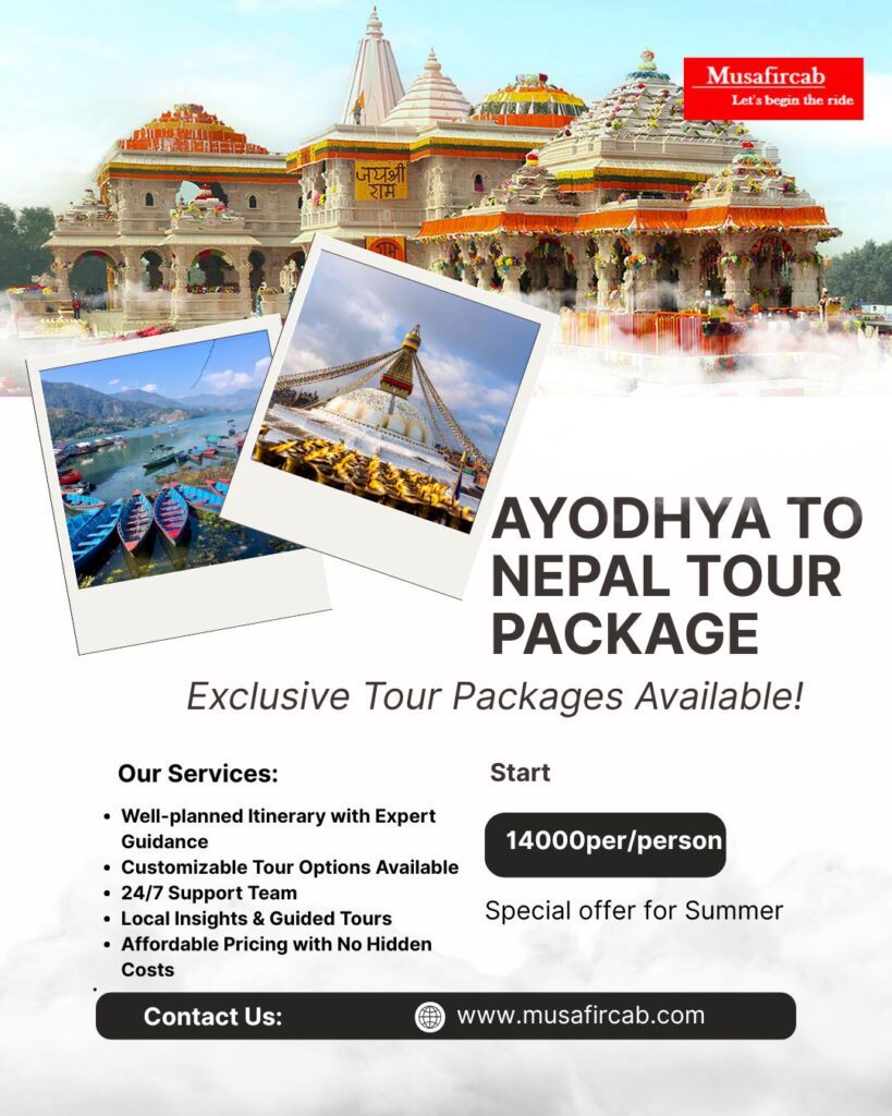 Ayodhya to Nepal Tour Package – A Sacred Journey Awaits